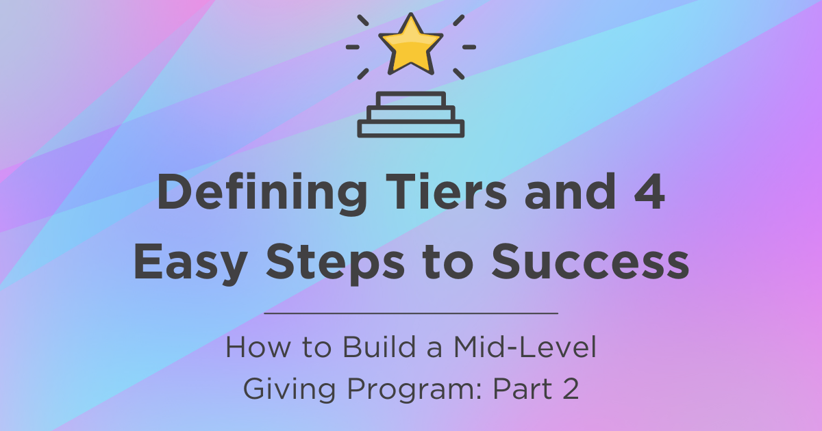 Ultimate Guide to Mid-Level Giving - Part 2 - Social - 1200x630