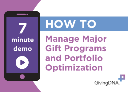 How to Manage Major Gift Programs and Portfolio Optimization