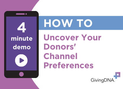 How to Uncover Your Donors' Channel Preferences