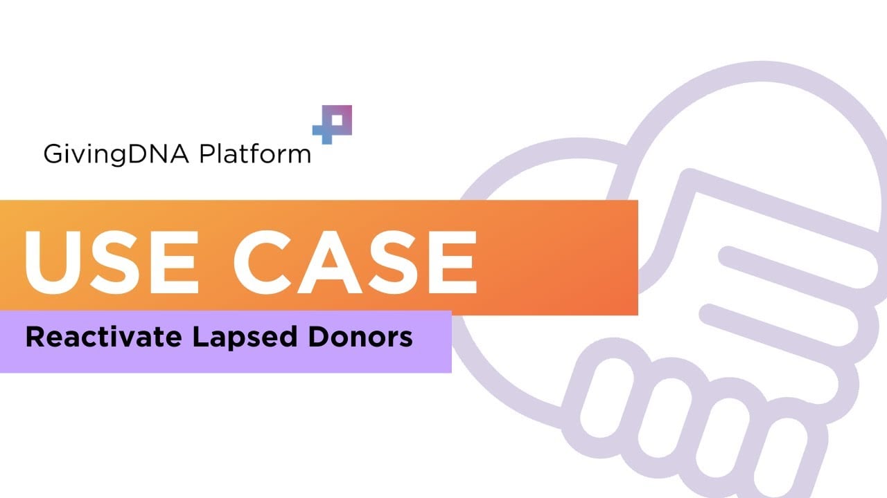 How to Reactivate Lapsed Donors